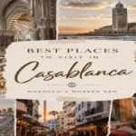 A photo collage with the text "Best Places to Visit and things to do in Casablanca - Morocco's Modern Gem" featuring Hassan II Mosque, Rick's Café, Morocco Mall, and the Corniche.