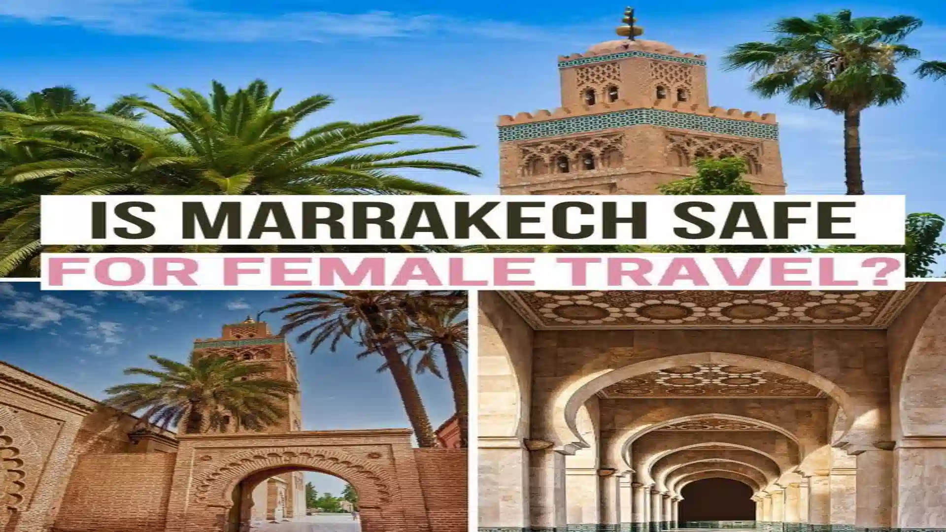 Pinterest graphic collage featuring Koutoubia Mosque, palm trees, and carved archways in Marrakech